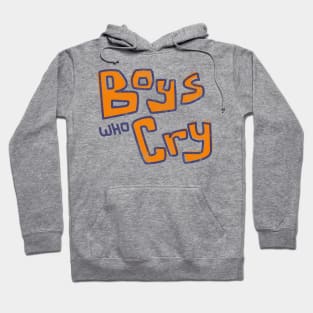 Boys Who Cry Band Logo Hoodie